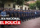 Se celebra el Día Nacional del Policía