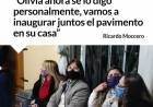 “Olivia ahora se lo digo personalmente, vamos a inaugurar juntos el pavimento en su casa”