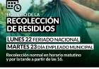 FERIADOS DEL LUNES 22 Y EL MARTES 23: HORARIO DE RECOLECCIÓN DE RESIDUOS