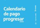 CALENDARIO DE PAGO PROGRESAR