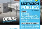 Licitación Pública: “Escuela Secundaria Nº 5 de Santa Trinidad–2º etapa”