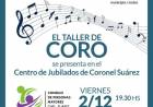 El Taller de Coro se presenta en el Centro de Jubilados de Coronel Suárez