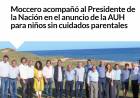 Moccero acompañó al Presidente de la Nación en el anuncio de la AUH para niños sin cuidados parentales