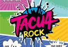 ¡Se viene la 4ta edición de TacuaRock!