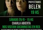 Este Miércoles 26 de Agosto, a las 19hs, se proyectará la película “Belén”