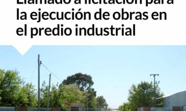 Parque Industrial “Juan Zilio”: Llamado a licitación para la ejecución de obras en el predio industrial