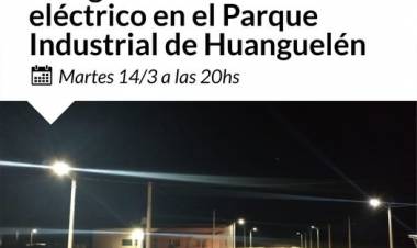 Inauguramos el tendido eléctrico en el Parque Industrial de Huanguelén