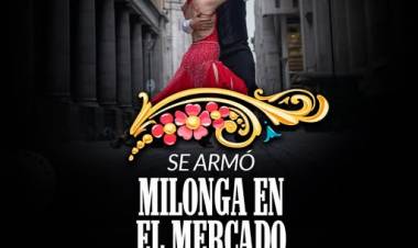 ¡Se armó Milonga en el Mercado!