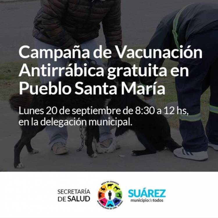 Campaña de Vacunación Antirrábica gratuita en Pueblo Santa María⠀