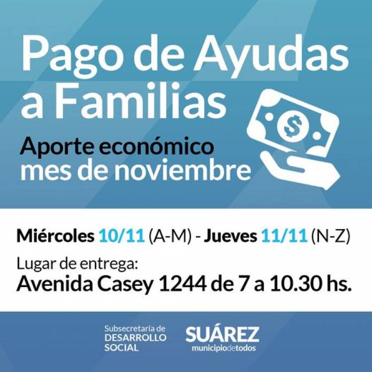 Pago de ayudas a familias del mes de noviembre