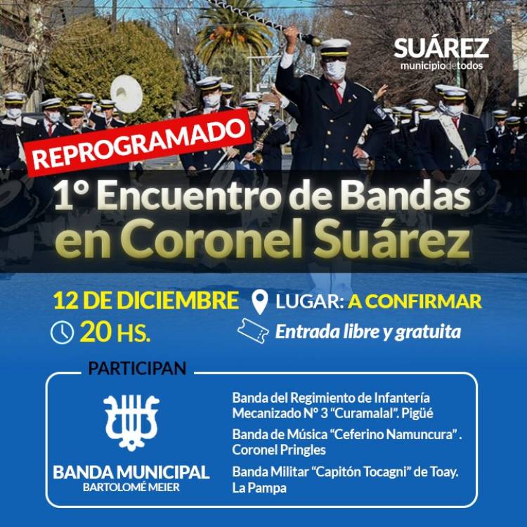 Se reprograma el 1° Encuentro de Bandas de Coronel Suárez