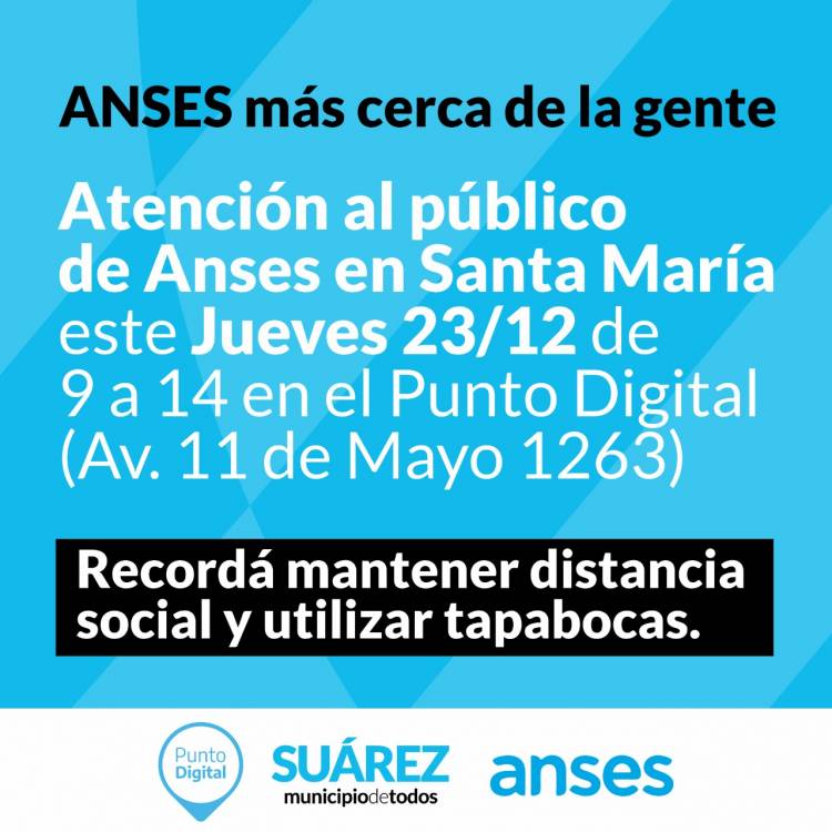 Atención al público en el Punto de Contacto de Anses en Santa María