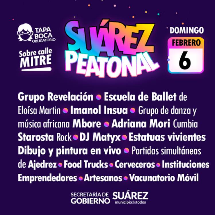 #SuárezPeatonal vuelve recargada con más espectáculos para toda la familia