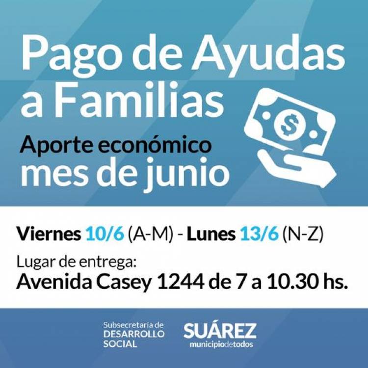 Pago de ayudas a familias del mes de Junio