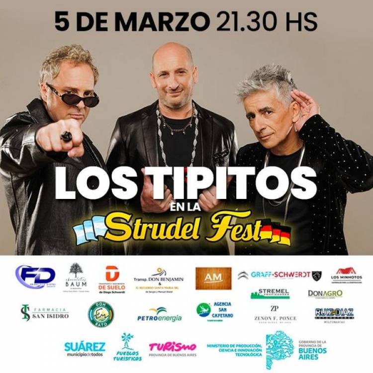 “Los Tipitos” presentes en la 8° edición de la Strudel Fest