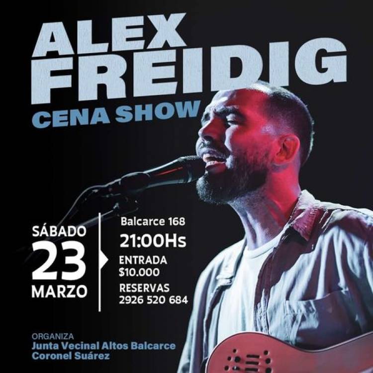 Alex Freidig cantará en la cena show que organiza la Junta Vecinal Altos Balcarce