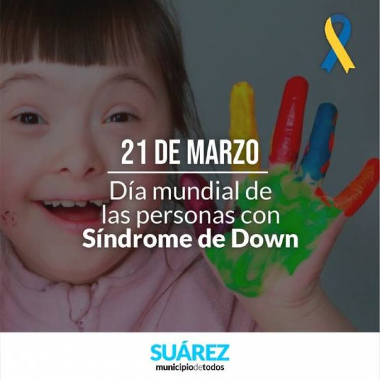 21 de Marzo "Dia Mundial del Sindorme de Down"