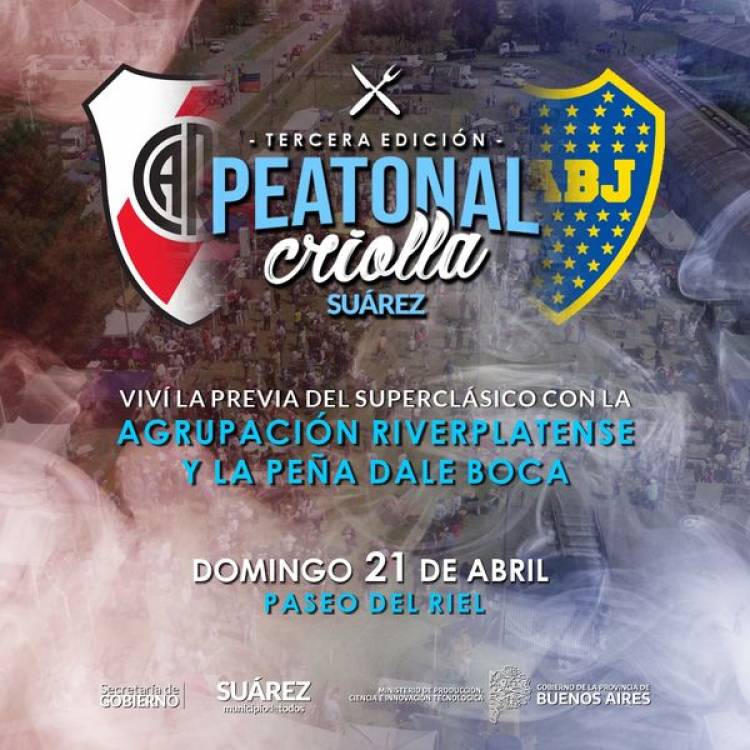 La fiesta está en #Suarez -¡El Súper Clásico también se juega en la Peatonal Criolla!