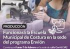Funcionará la Escuela Municipal de Costura en la sede del programa Envión