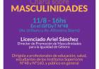 Hoy Charla sobre Masculinidades