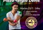 Seguimos de Vacaciones y el circo llega a la plaza Sergio Denis