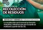 Horario de recolección de residuos del Jueves y Viernes FERIADOS NACIONALES