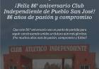 Feliz 85° aniversario Club Independiente de pueblo San Jose! 65 años de pasion y compromiso