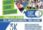 El "Suárez Corre Solidario" vuelve con todo!