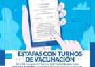 Atencion Vecinos: EVITEMOS ESTAFAS CON TURNOS DE VACUNACION