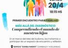 En el marco del mes del Autismo: 1er encuentro para familias