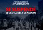 IMPORTANTE se suspende el desfile por el pronóstico de fuertes vientos!