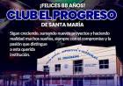 ¡Felices 88 años, Club El Progreso!