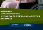 Inscripcion para el curso de "Formacion profesional en cuidados de personas adultas mayores"