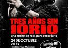 Tres años sin Iorio: rock, memoria y una noche de rock para recordarlo