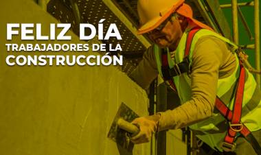 DIA DEL TRABAJADOR DE LA CONSTRUCCION