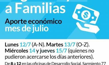 Pago de ayudas a familias del mes de julio