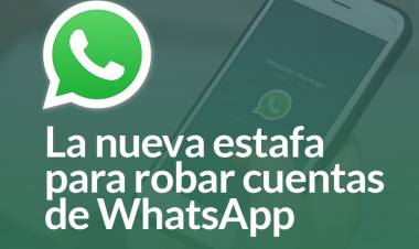 La nueva estafa para robar cuentas de WhatsApp