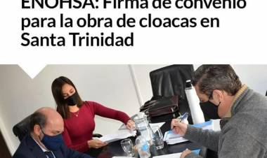 ENOHSA: Firma de convenio para la obra de cloacas en Santa Trinidad