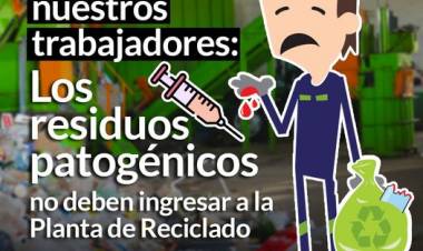 Cuidemos a nuestros trabajadores: los residuos patogénicos no deben ingresar a la Planta de Reciclado