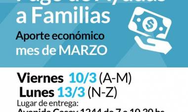PAGO DE AYUDAS A FAMILIAS DEL MES DE MARZO