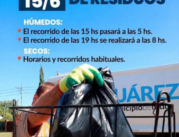 Servicio de recolección de residuos para este Lunes 15 de Junio