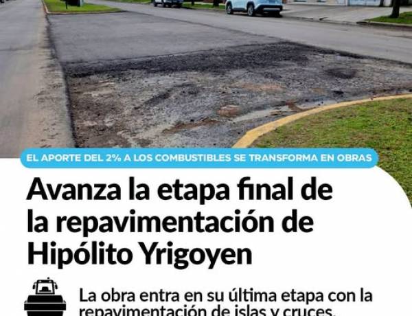 Avanza la etapa final de la repavimentación en Hipólito Yrigoyen