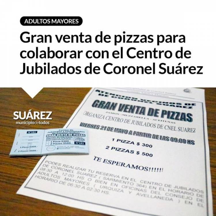 Gran venta de pizzas para colaborar con el Centro de Jubilados de Coronel Suárez⠀