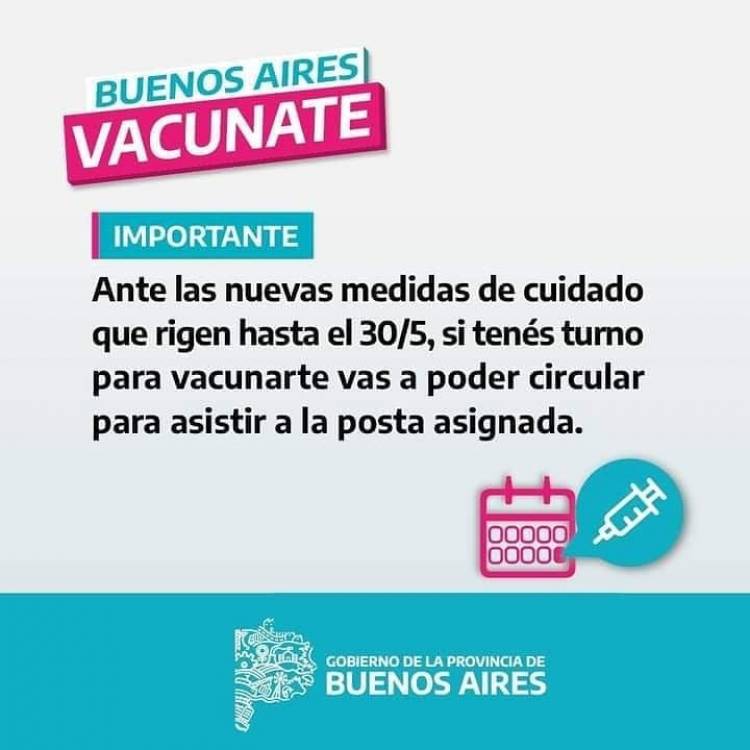 si tenés turno para vacunarte vas a poder circular para asistir al vacunatorio.