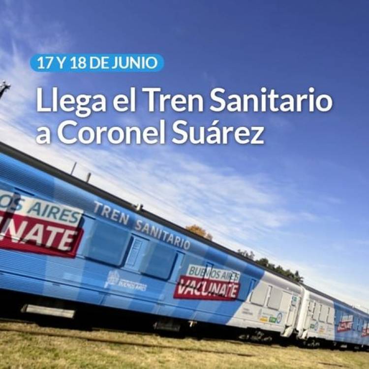 Llega el Tren Sanitario a Coronel Suárez
