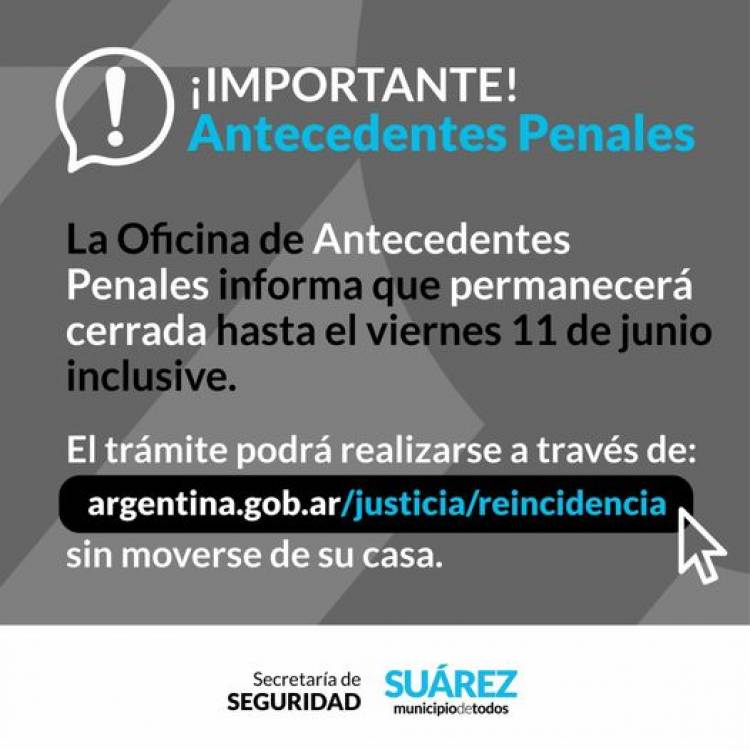 Durante esta semana no funcionará la oficina de Antecedentes Penales