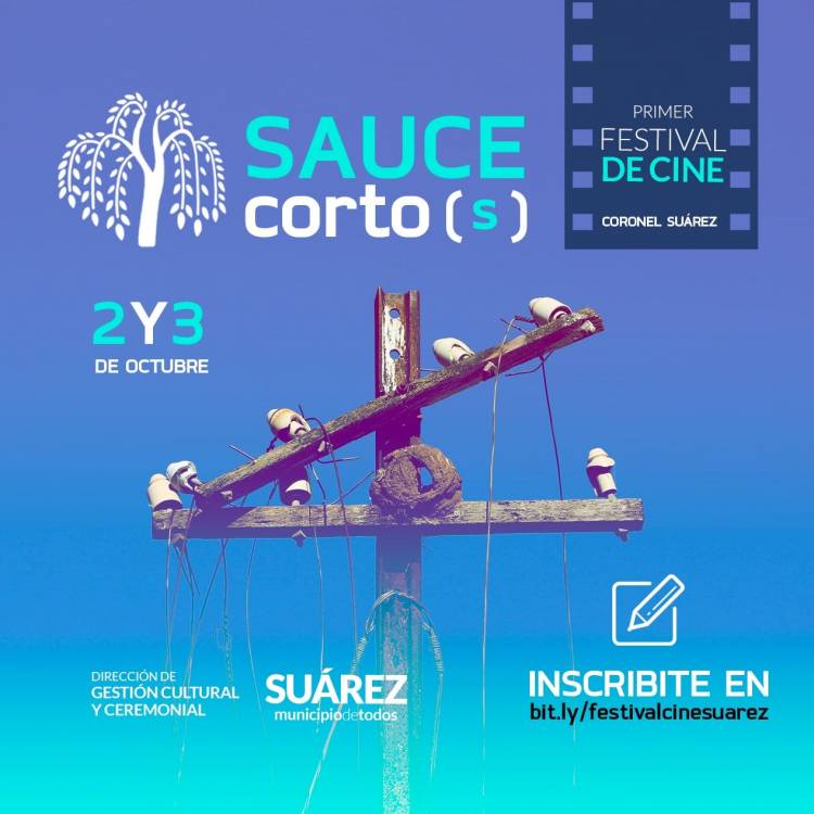  1° Festival de Cine de Coronel Suárez “Sauce Corto(s)”