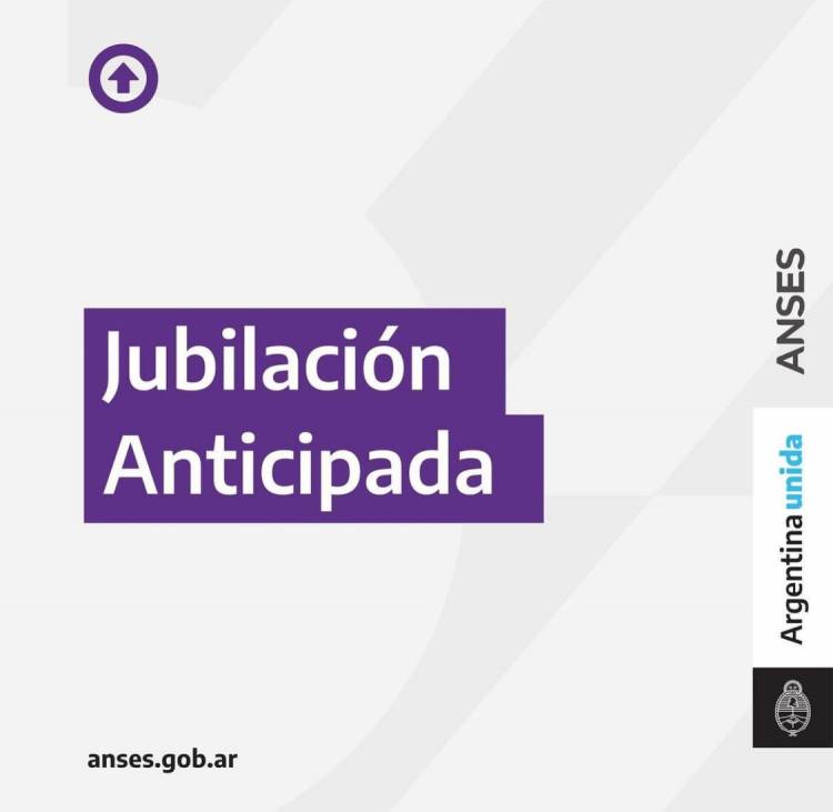 El Gobierno Nacional anunció la jubilación anticipada⠀