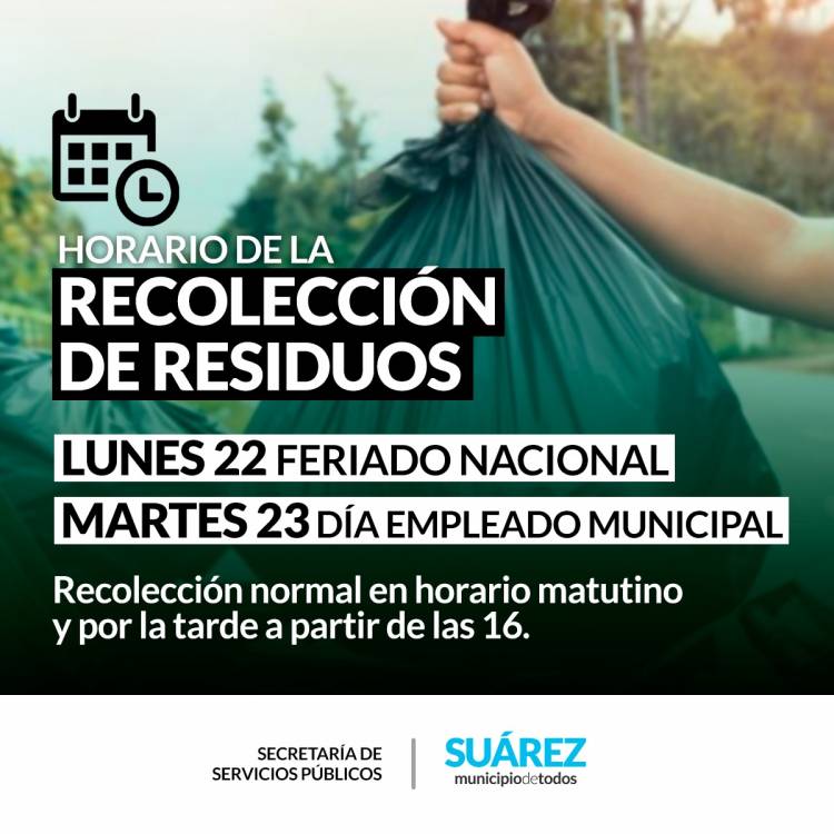 FERIADOS DEL LUNES 22 Y EL MARTES 23: HORARIO DE RECOLECCIÓN DE RESIDUOS