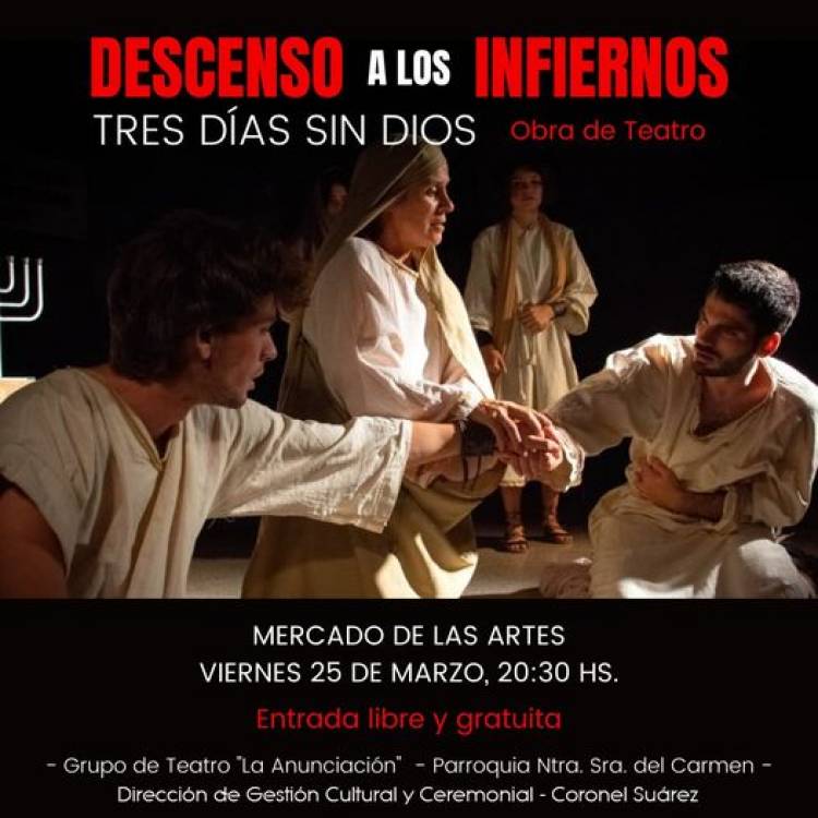 Llega a Coronel Suárez la obra de teatro: "Descenso a los Infiernos"